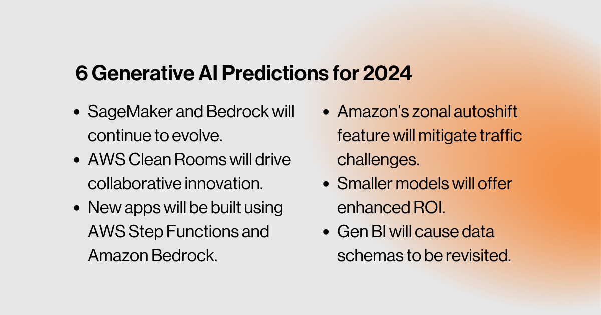Data and Generative AI Predictions for 2024 from AWS re:Invent