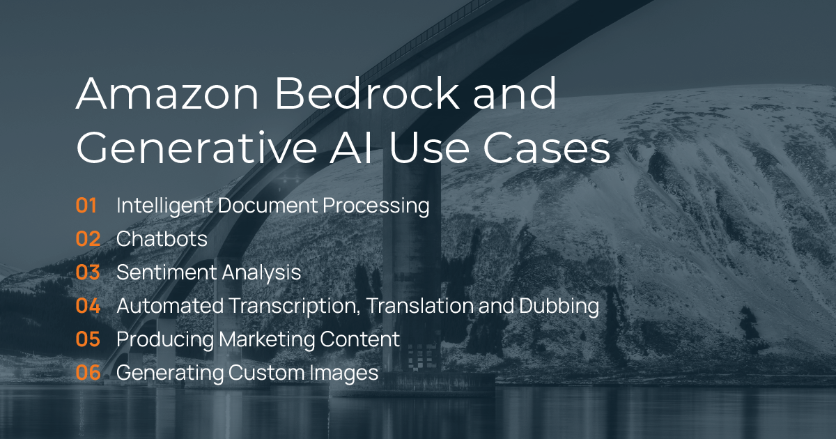 Amazon Bedrock and Generative AI Use Cases 
