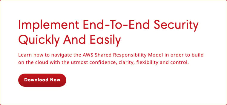 Implement end-to-end security quickly and easily