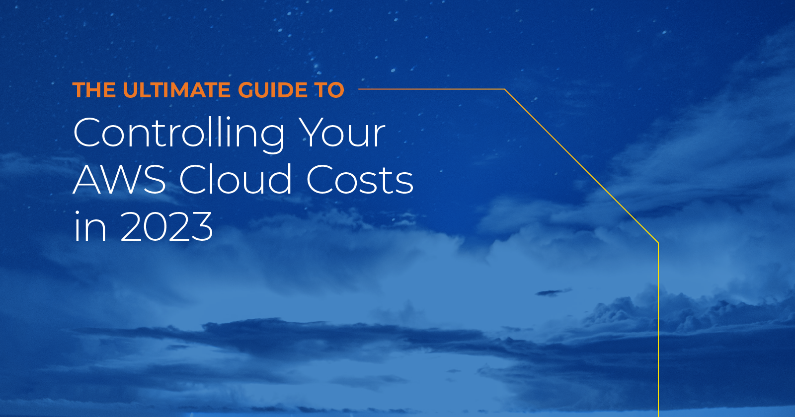 The Ultimate Guide to Controlling Your AWS Cloud Costs