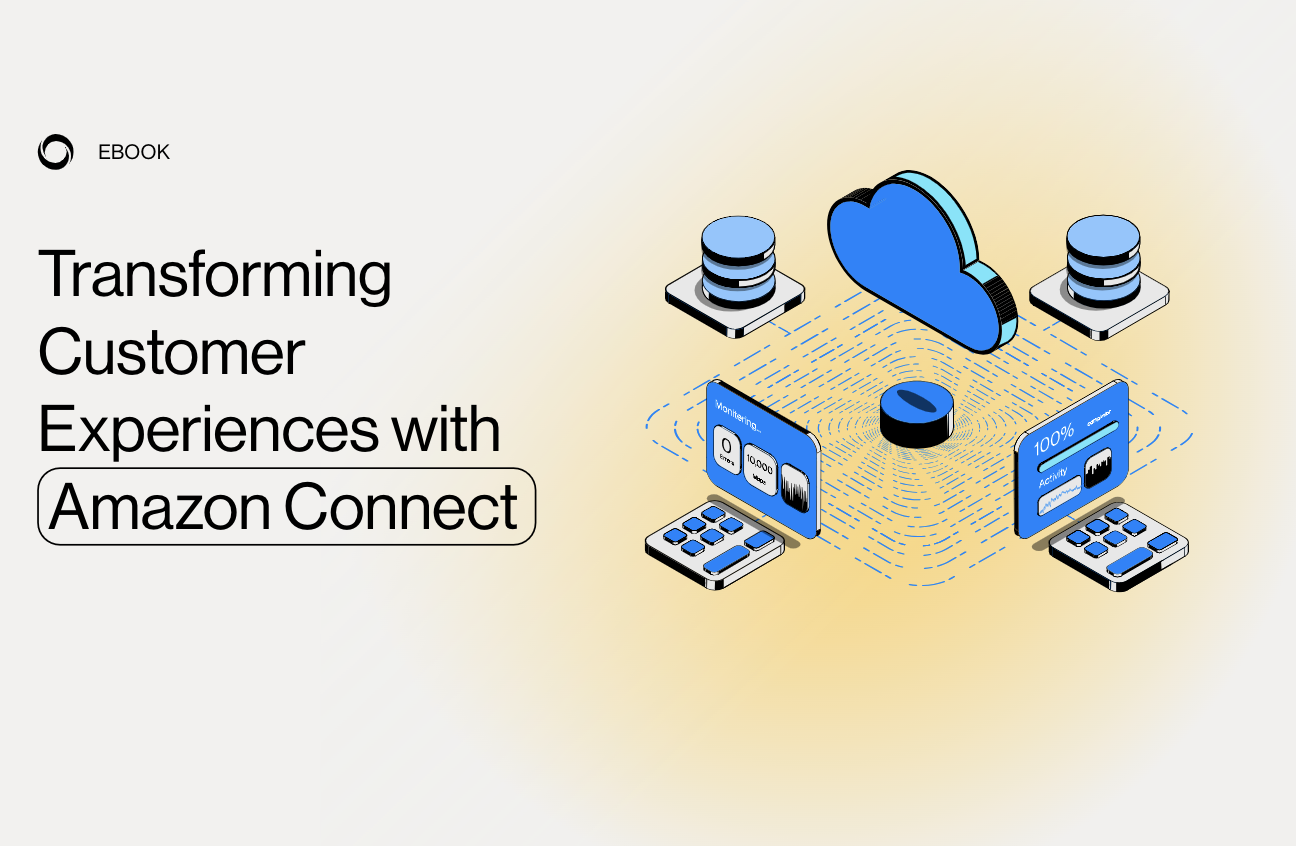 Transform Your Customer Experience with Amazon Connect
